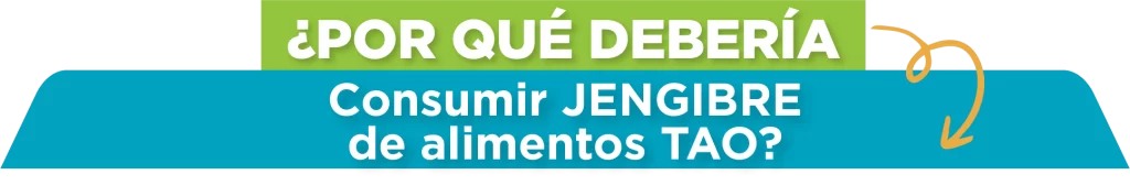 jengibre tao